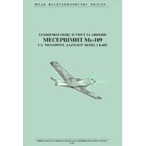  Messerschmitt Bf 109 Aircraft Operative Instruction Manual 