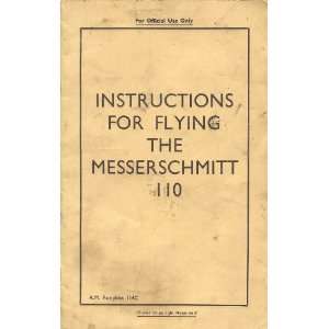 Messerschmitt Me 110 Aircraft Flight Instruction Manual Sicuro 