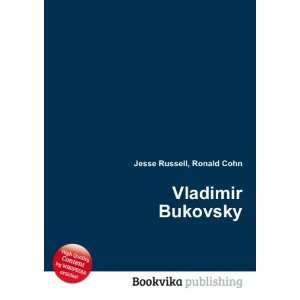  Vladimir Bukovsky Ronald Cohn Jesse Russell Books