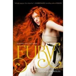  Fury Elizabeth Miles Books