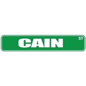   CAIN ST  STREET SIGN