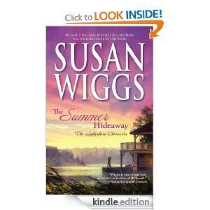 The Summer Hideaway Susan Wiggs  Kindle Store
