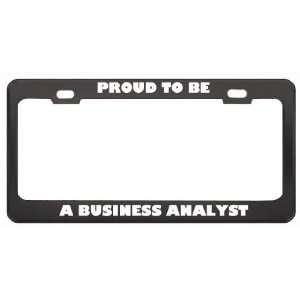  IM Proud To Be A Business Analyst Profession Career 