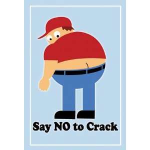  Say No to Butt Crack Gag Gift Postcard 