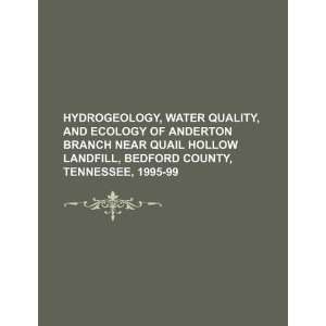 com Hydrogeology, water quality, and ecology of Anderton Branch near 