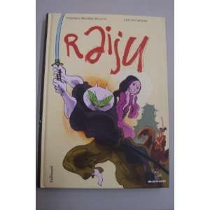  Raiju Stephane ; Secheresse, Loic Melchior Durand Books