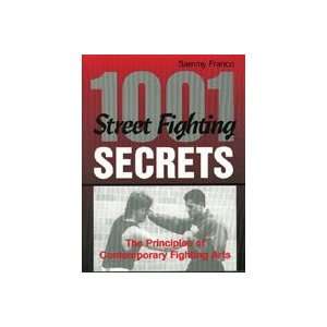  1001 Streetfighting Secrets Book by Sammy Franco 