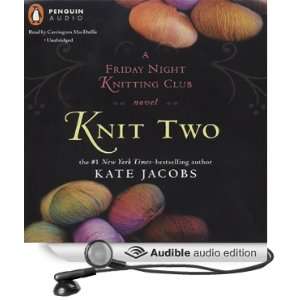   Two (Audible Audio Edition) Kate Jacobs, Carrington MacDuffie Books