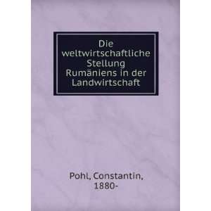   RumÃ¤niens in der Landwirtschaft Constantin, 1880  Pohl Books