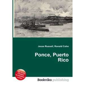   RÃ­o Prieto (Ponce, Puerto Rico) Ronald Cohn Jesse Russell Books
