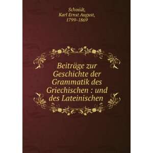    und des Lateinischen Karl Ernst August, 1799 1869 Schmidt Books