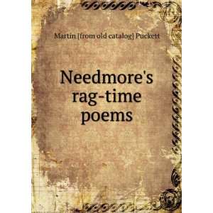    Needmores rag time poems Martin [from old catalog] Puckett Books