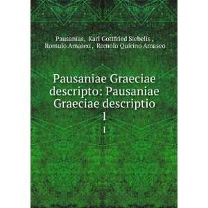   1843,Amaseo, Romolo Quirino, 1489 1552 PausÃ¢nias (Pseudonym) Books