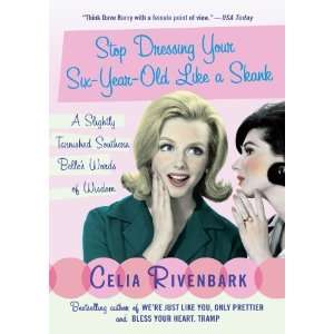   Southern Belles Words of Wisdom [Paperback] Celia Rivenbark Books