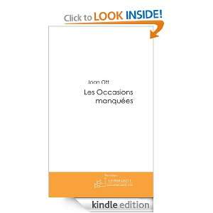 Les Occasions manquées (French Edition) Joan Ott  Kindle 
