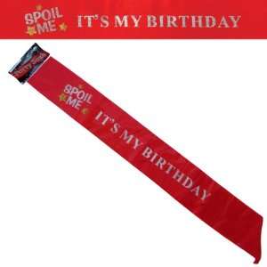 Spoil Me Birthday Red Satin Party Sash