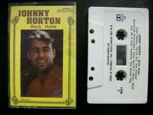 Johnny Horton   Back Home (1986) Cassette Tape  