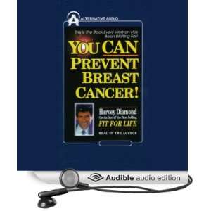  You Can Prevent Breast Cancer (Audible Audio Edition 