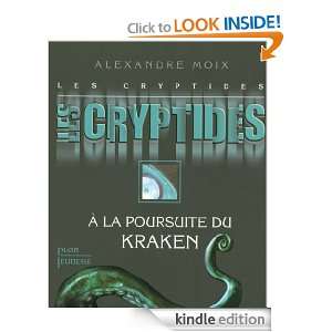 Les Cryptides 1 (French Edition) Alexandre MOIX  Kindle 