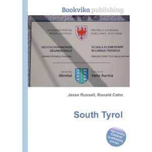  South Tyrol Ronald Cohn Jesse Russell Books