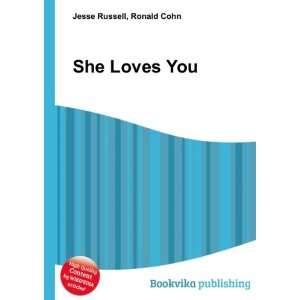  She Loves You Ronald Cohn Jesse Russell Books