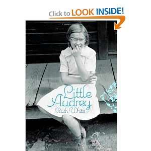  Little Audrey [Hardcover] Ruth White Books