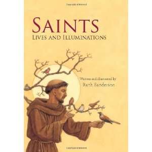    Saints Lives and Illuminations [Hardcover] Ruth Sanderson Books