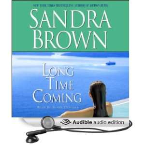   Coming (Audible Audio Edition) Sandra Brown, Susan Denaker Books