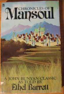  Chronicles of Mansoul A John Bunyan classic 