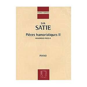   Humorous Pieces   Volume 2 Piano Solo Eric Satie