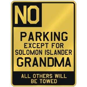   SOLOMON ISLANDER GRANDMA  PARKING SIGN COUNTRY SOLOMON ISLANDS Home