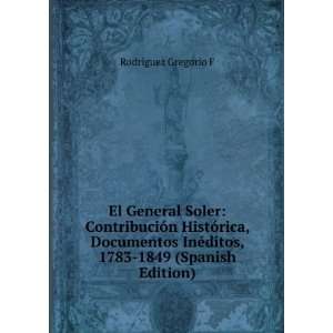  El General Soler ContribuciÃ³n HistÃ³rica, Documentos 