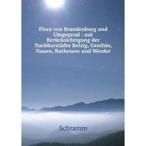   ¤dte Belzig, Genthin, Nauen, Rathenow und Werder Schramm Books