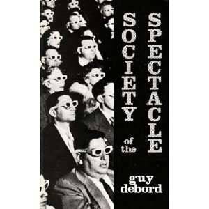  Society of the Spectacle  Author   Author  Books