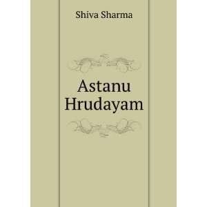  Astanu Hrudayam Shiva Sharma Books