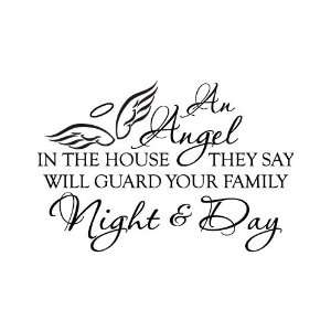   angel in the house they say   Vinyl Quote and Graphic