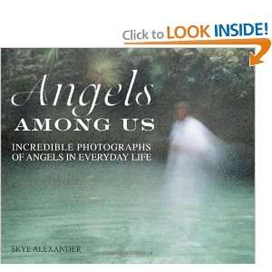   of Angels in everyday life [Hardcover] Skye Alexander Books