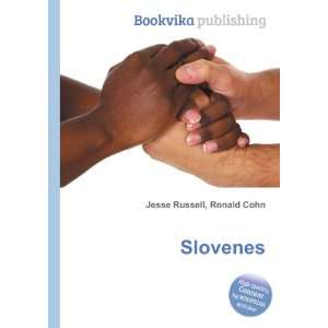  Slovenes Ronald Cohn Jesse Russell Books