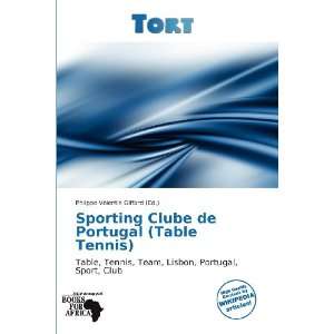  Sporting Clube de Portugal (Table Tennis) (9786138795995 