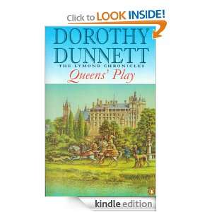 Queens Play (Lymond Chronicles) Dorothy Dunnett  Kindle 