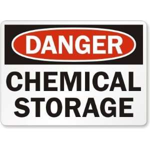  Danger Chemical Storage Aluminum Sign, 10 x 7 Office 