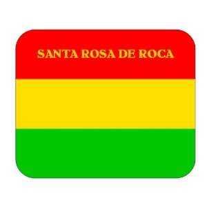  Bolivia, Santa Rosa de Roca Mouse Pad 