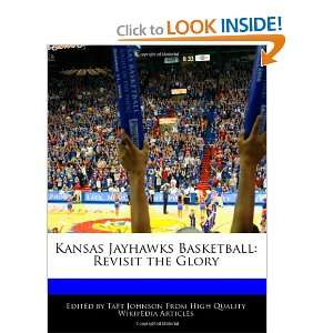   Basketball Revisit the Glory (9781241000769) Taft Johnson Books