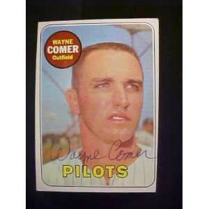  Wayne Comer Seattle Pilots #346 1969 Topps Autographed 