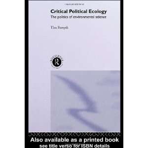  Politics of Environmental Science [Paperback] Timothy Forsyth Books