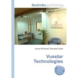  Vuestar Technologies Ronald Cohn Jesse Russell Books