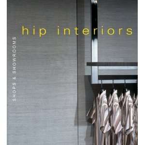 Hip Interiors Shops and Showrooms Style Shopping  N/A  Books