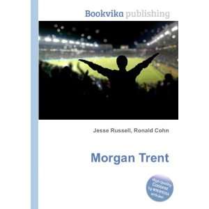  Morgan Trent Ronald Cohn Jesse Russell Books