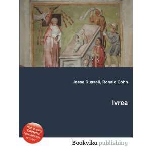  Ivrea Ronald Cohn Jesse Russell Books