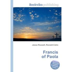 Francis of Paola Ronald Cohn Jesse Russell  Books